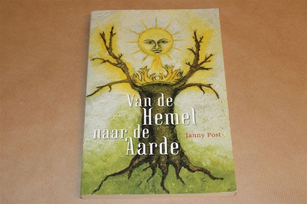 Van de Hemel naar de Aarde — Spirituele Artikelen, Ophalen of Verzenden, Gelezen, Overige onderwerpen, Achtergrond en Informatie
