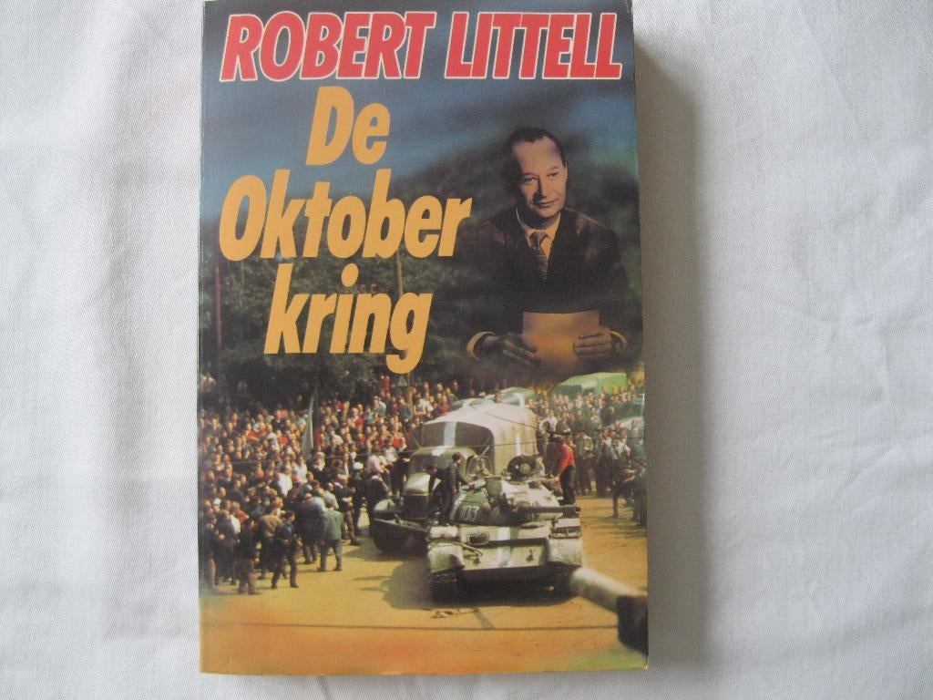 roman: De oktober kring, Robert Littell, Ophalen of Verzenden, Gelezen, Robert Littell