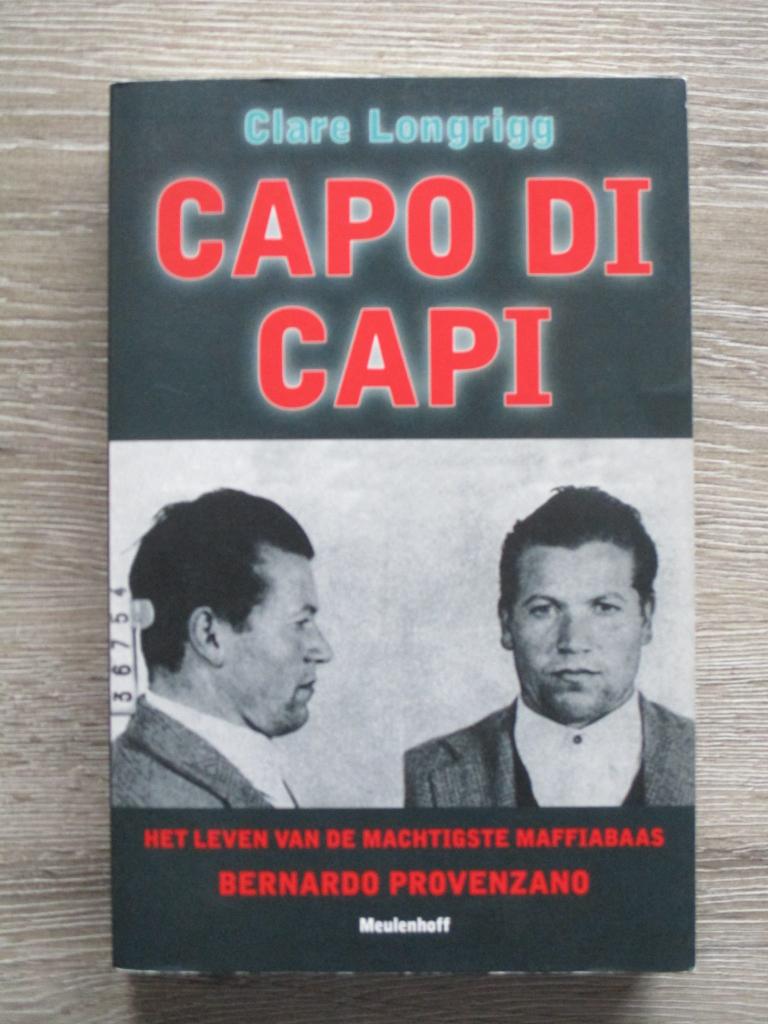 Capo di capi; Het leven van de machtigste maffiabaas Berna, Ophalen of Verzenden, Gelezen, Nederland
