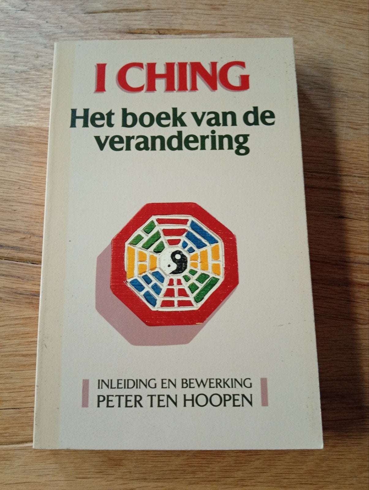 I Ching: Het boek van de verandering - Peter ten Hoopen, Gelezen, Achtergrond en Informatie, Spiritualiteit algemeen, Ophalen of Verzenden