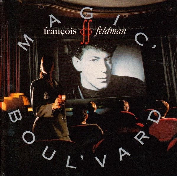 François feldman – magic boul vard cd 848 840-2, Verzenden, Zo goed als nieuw, Poprock