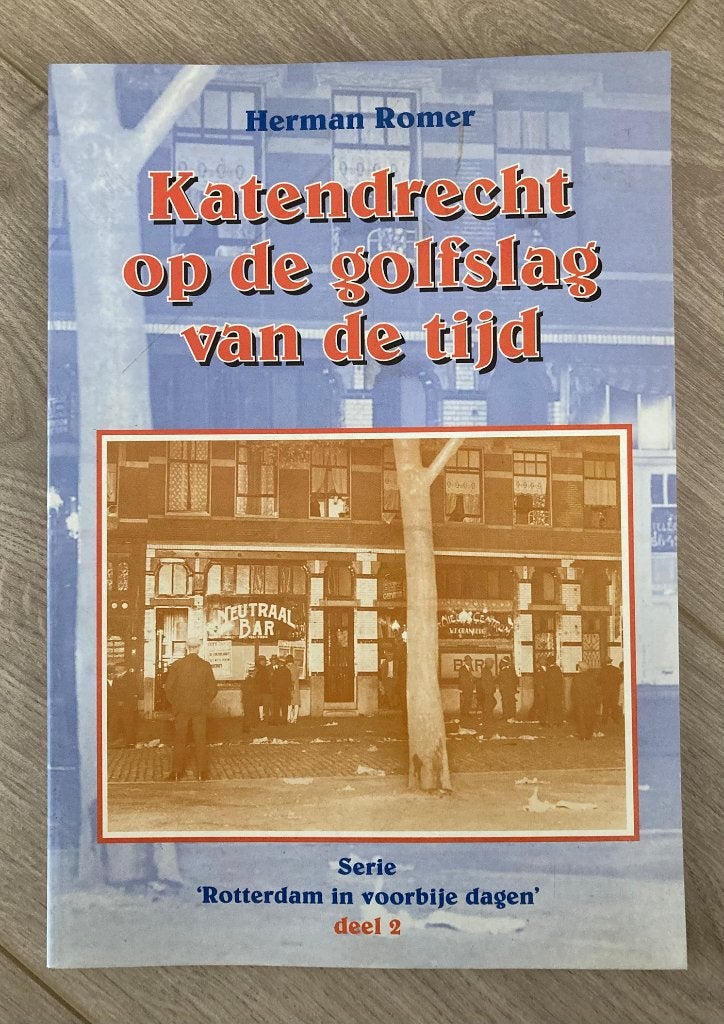Katendrecht op de golfslag van de tijd / Rotterdam, Verzenden, Zo goed als nieuw