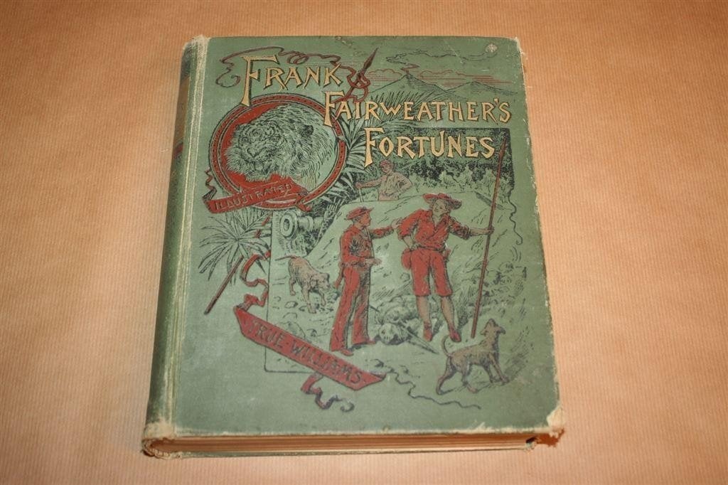 Frank Fairweathers Fortunes — Antiek Avonturenboek 1890, Antiek en Kunst, Ophalen of Verzenden