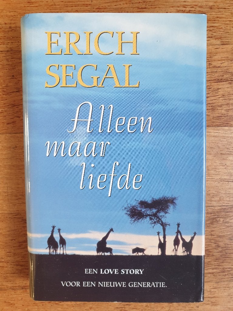 Alleen maar liefde - Erich Segal (hardcover), Boeken, Romans, Nieuw, Ophalen