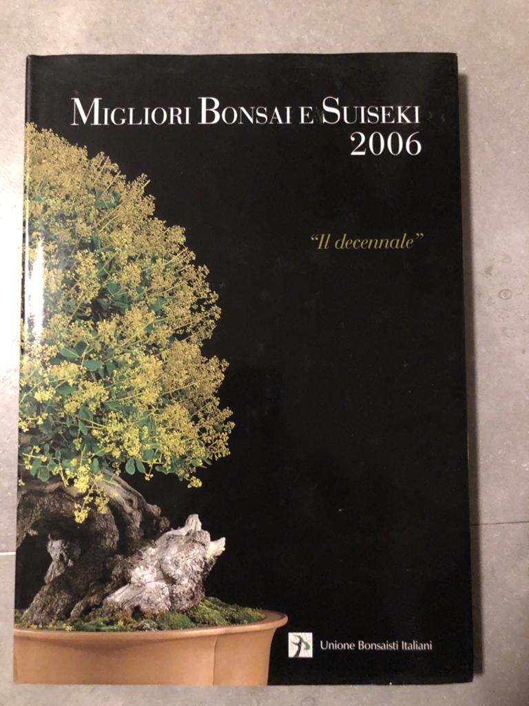 Migiliori Bonsai e Suiseki 2006 - Italiaanse Bonsai Kunst, Ophalen of Verzenden, Zo goed als nieuw, Tuinieren en Tuinplanten