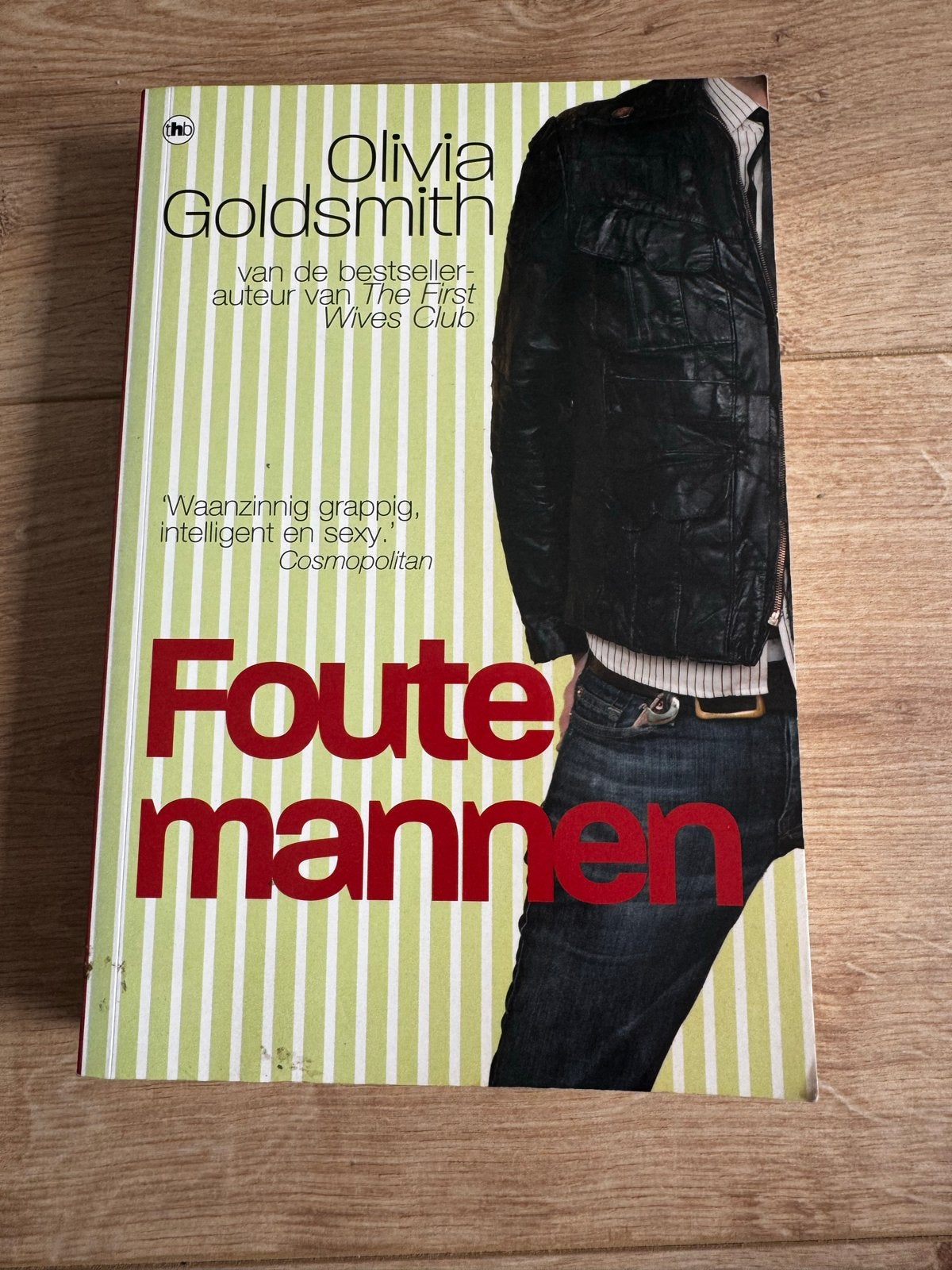 Foute mannen - Olivia Goldsmith (roman), Ophalen, Gelezen