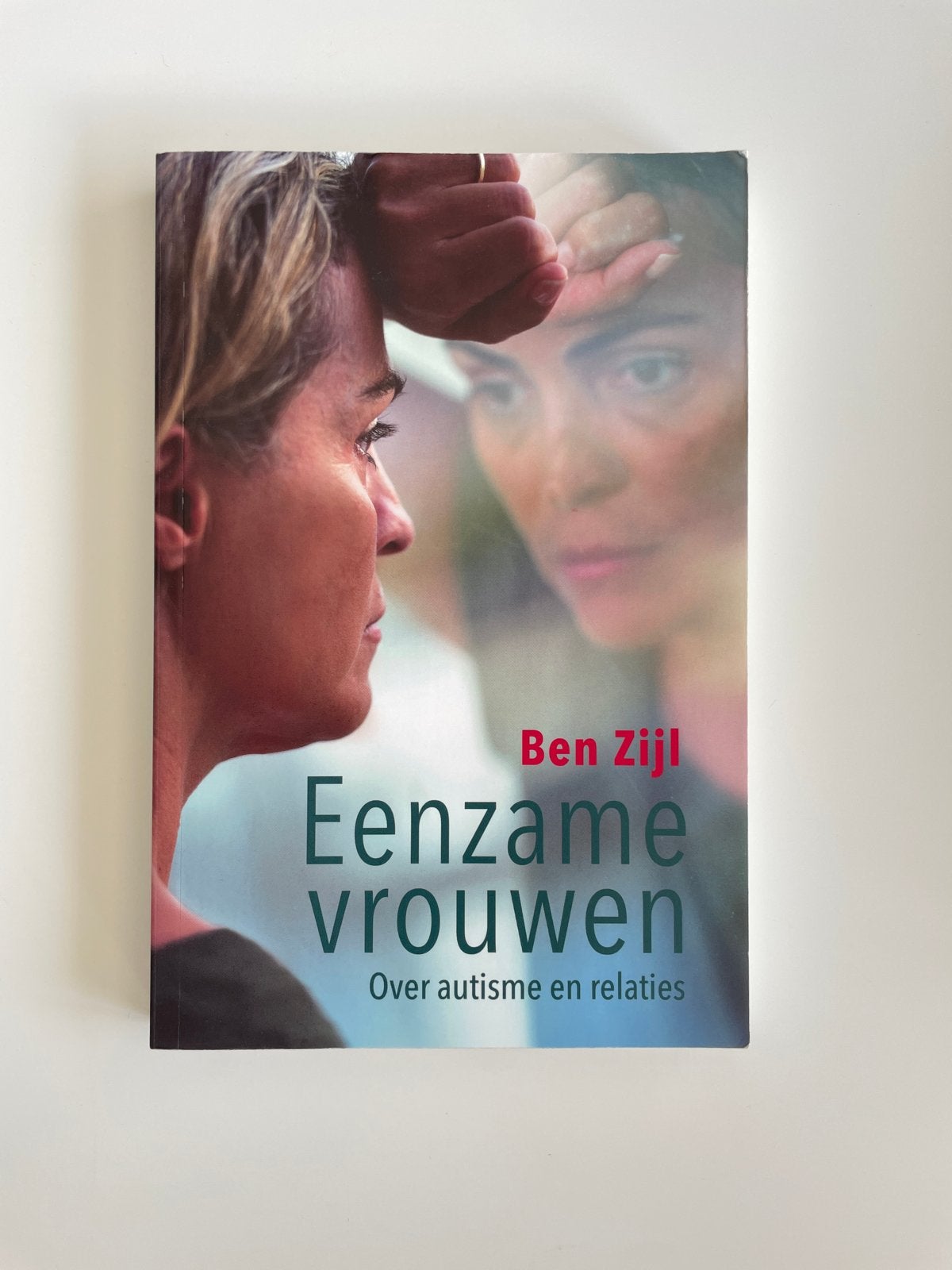 Ben Zijl - Eenzame vrouwen, Ophalen of Verzenden, Zo goed als nieuw, Ben Zijl