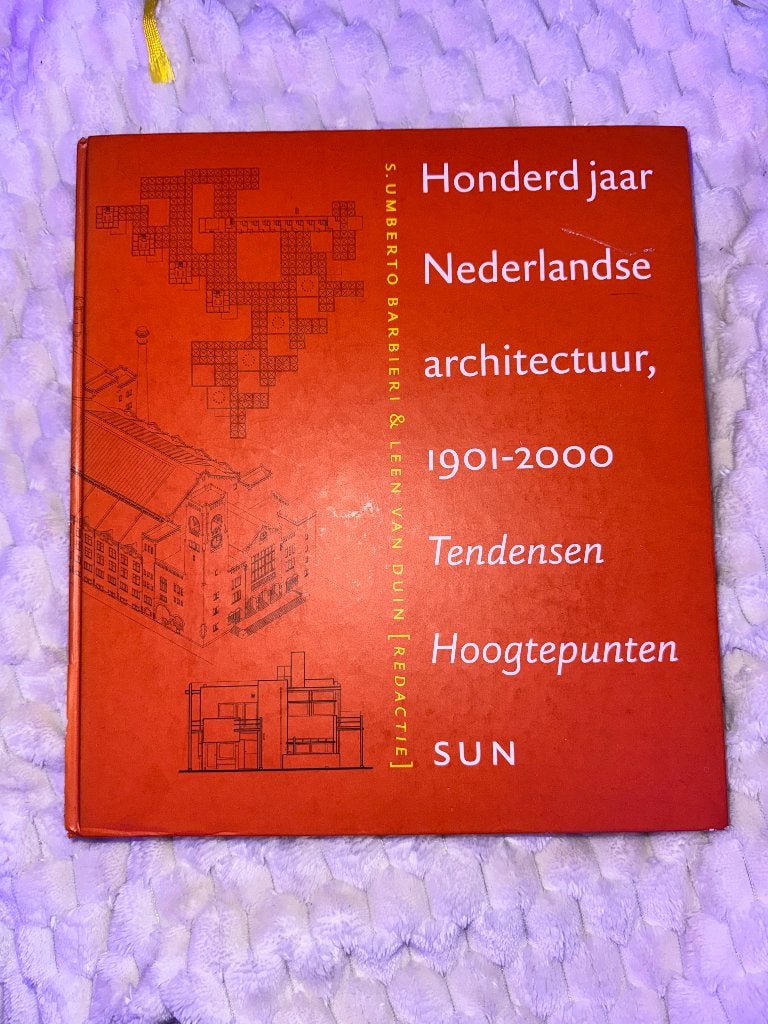 100 jaar nederlandse architectuur 1901-2000, Ophalen of Verzenden, Zo goed als nieuw, Architectuur algemeen, S.umberto barbierie & leen van duin
