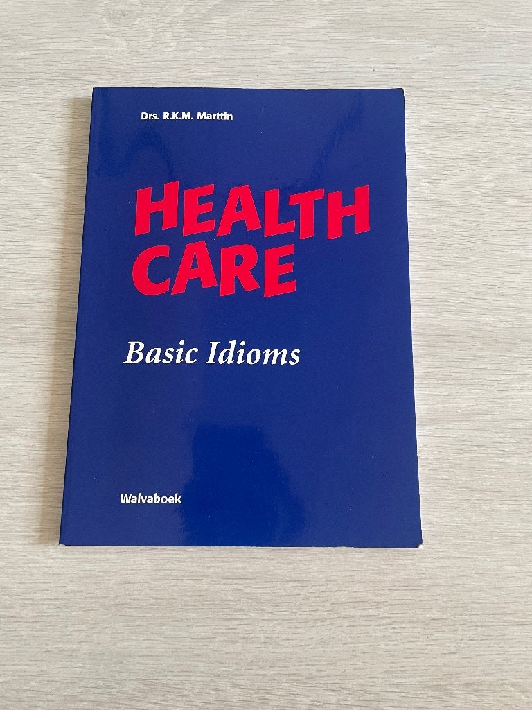 Boek Healthcare, basic idioms, Nieuw, Ophalen of Verzenden, MBO, Walvaboek