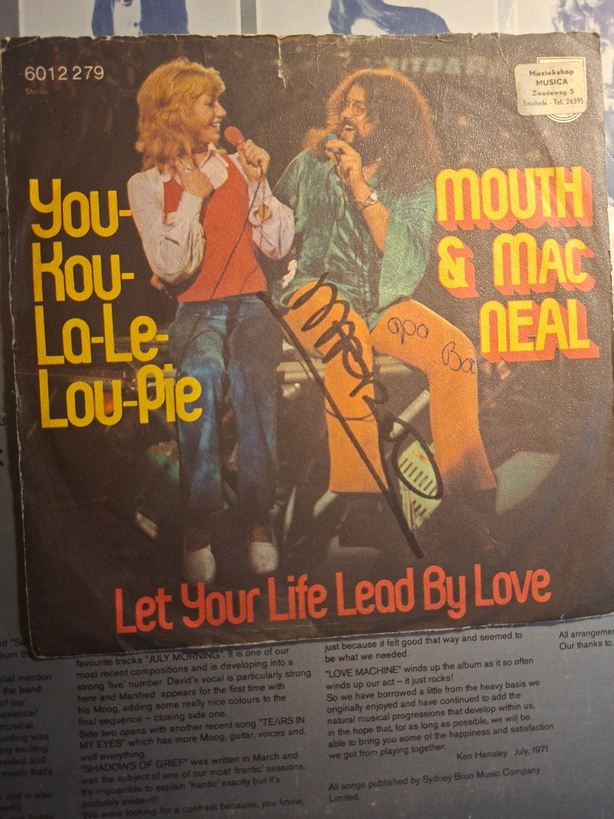 Mouth & MacNeal Gesigneerde single. handtekening., Gebruikt, Pop, 7 inch, Ophalen of Verzenden