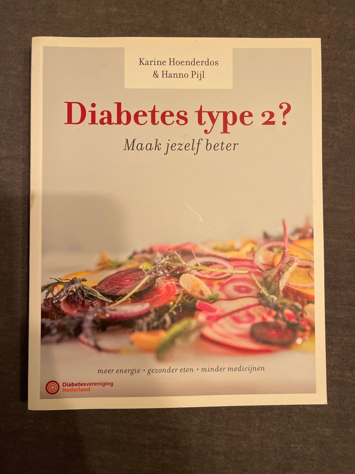 Diabetes type 2? Maak jezelf beter - Nieuw boek, Ophalen of Verzenden, Nieuw, Dieet en Voeding