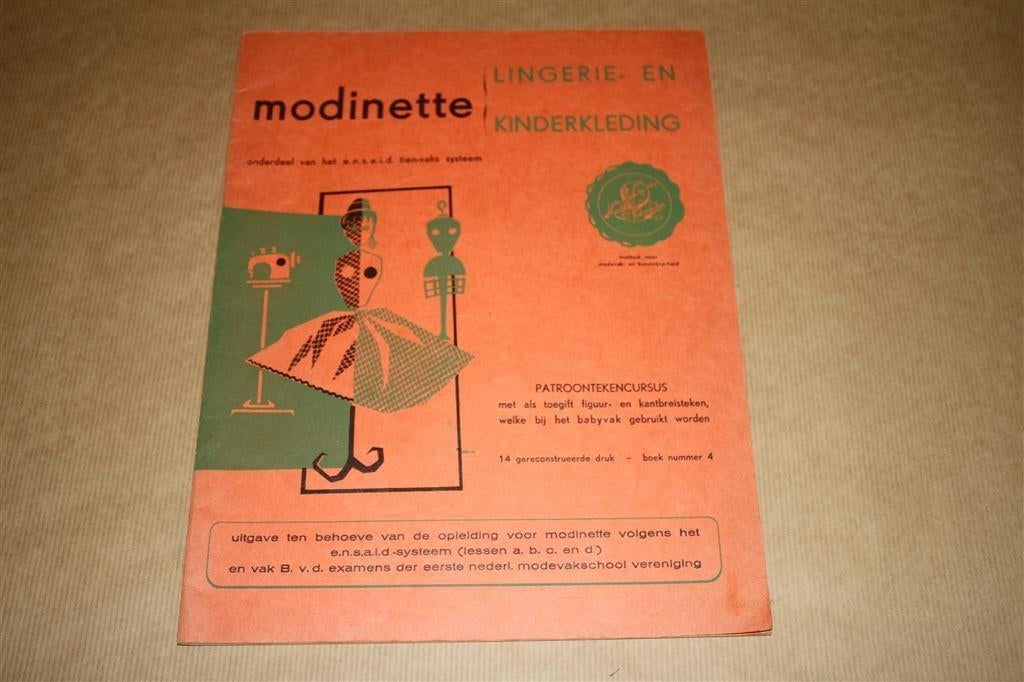 Modinette - Lingerie- en kinderkleding - Patroontekenen !!, Boeken, Mode, Ophalen of Verzenden, Gelezen, Mode algemeen
