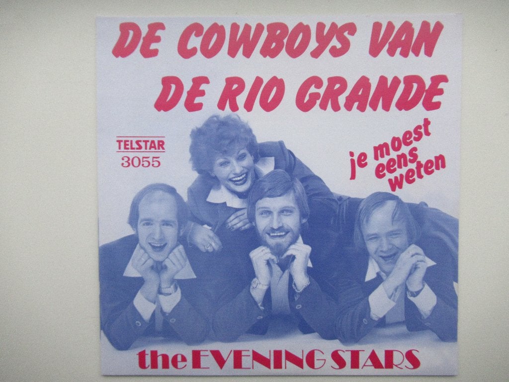 THE EVENING STARS#DE COWBOYS VAN DE RIO GRANDE/JE MOEST EENS, 7 inch, Ophalen of Verzenden, Levenslied of Smartlap, Beschermende buitenhoes