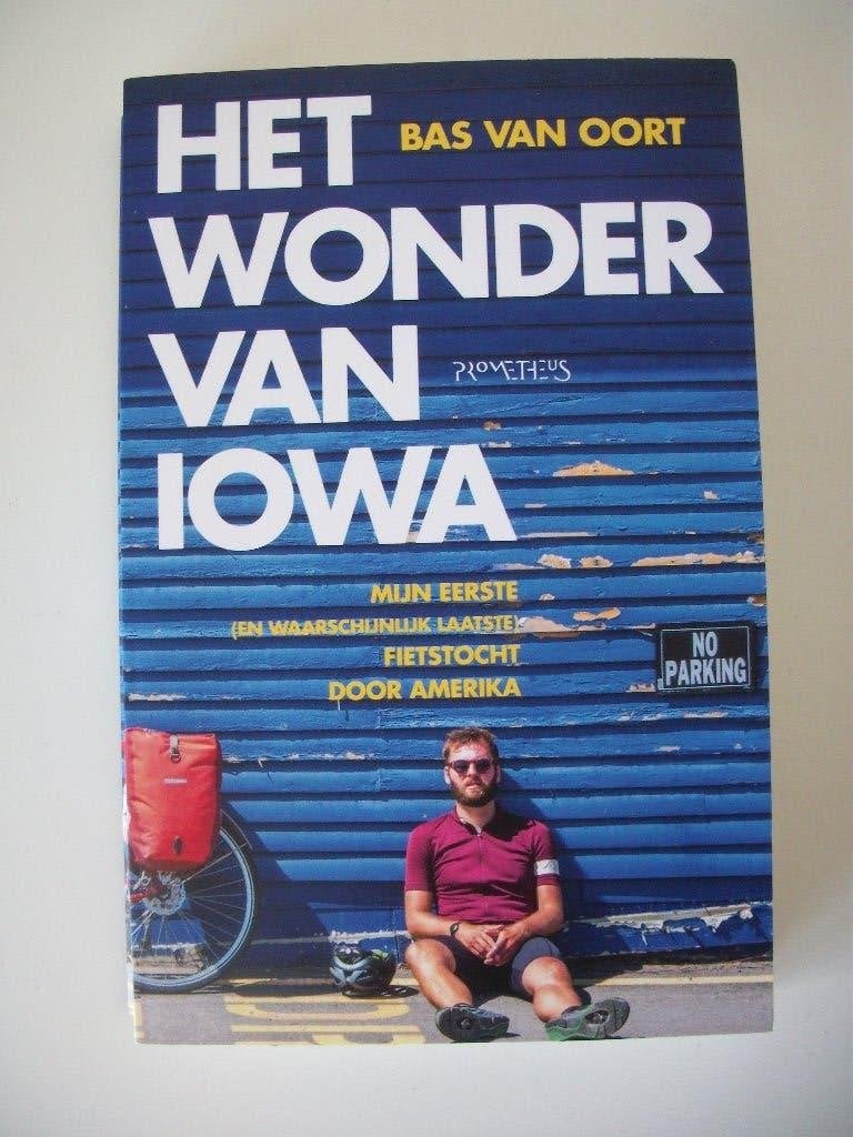 Het Wonder van Iowa - Bas van Oort - Nieuw, Ophalen of Verzenden, Nieuw, Bas van Oort, Noord-Amerika