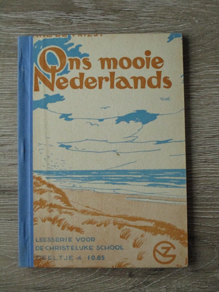 Ons mooie Nedelrands deeltje 4 - Anne de Vries, Ophalen of Verzenden, Gelezen, Fictie algemeen