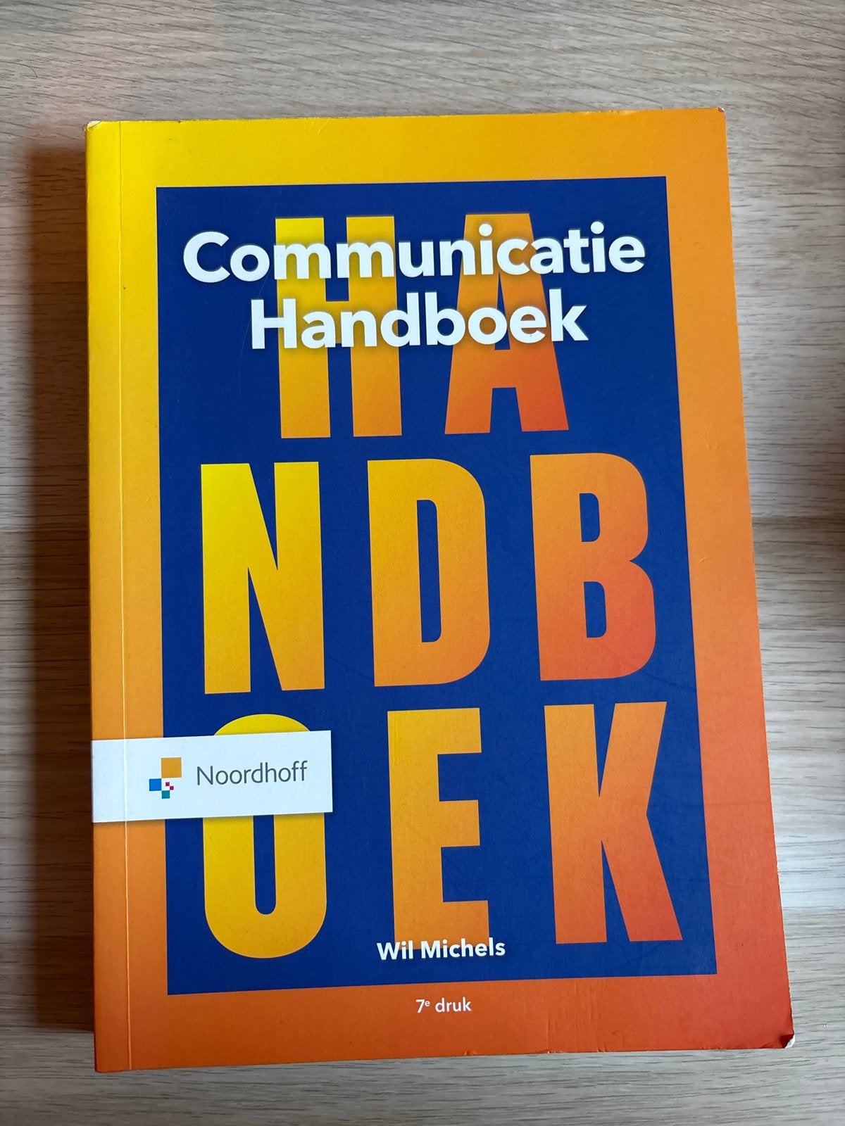 Communicatie Handboek - Wil Michels (7e druk), Boeken, Studieboeken en Cursussen, Ophalen of Verzenden, Gamma, Zo goed als nieuw
