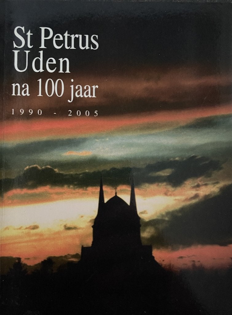 St Petrus Uden na 100 jaar, Ophalen of Verzenden, Nieuw, Architecten