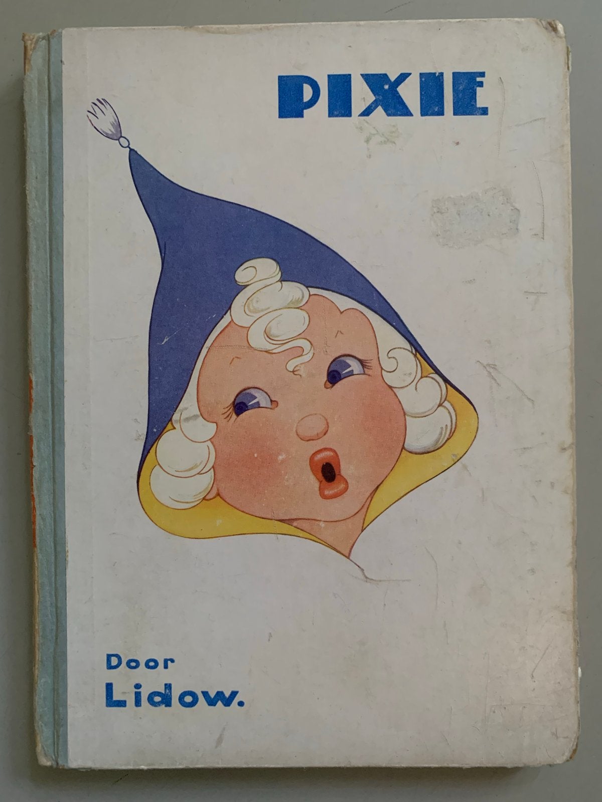 Vintage kinderboek Pixie door Lidow - Met naam binnenin, Ophalen of Verzenden, Gelezen, Sprookjes