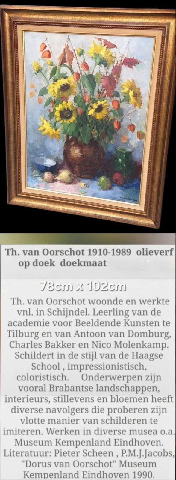 Th. van Oorschot Olieverf Schilderij Zonnebloemen 78x102cm, Antiek en Kunst, Kunst | Schilderijen | Klassiek, Ophalen of Verzenden