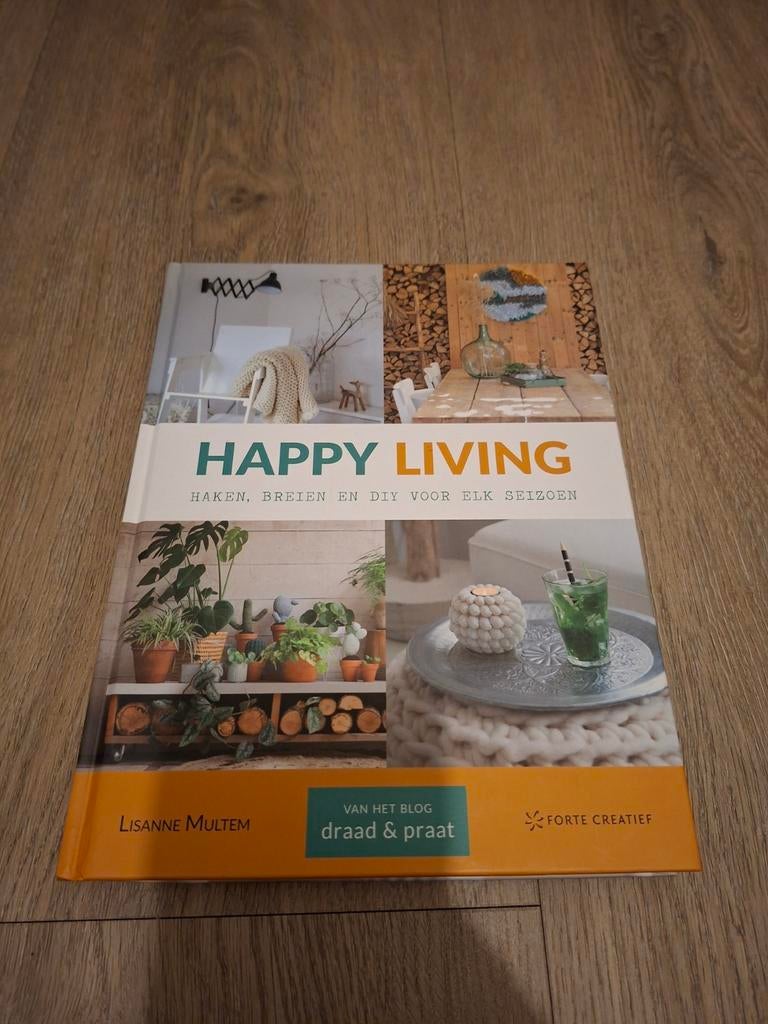 Happy Living: Haken, Breien en DIY voor elk seizoen, Ophalen of Verzenden, Zo goed als nieuw, Lisanne Multem, Interieur en Design