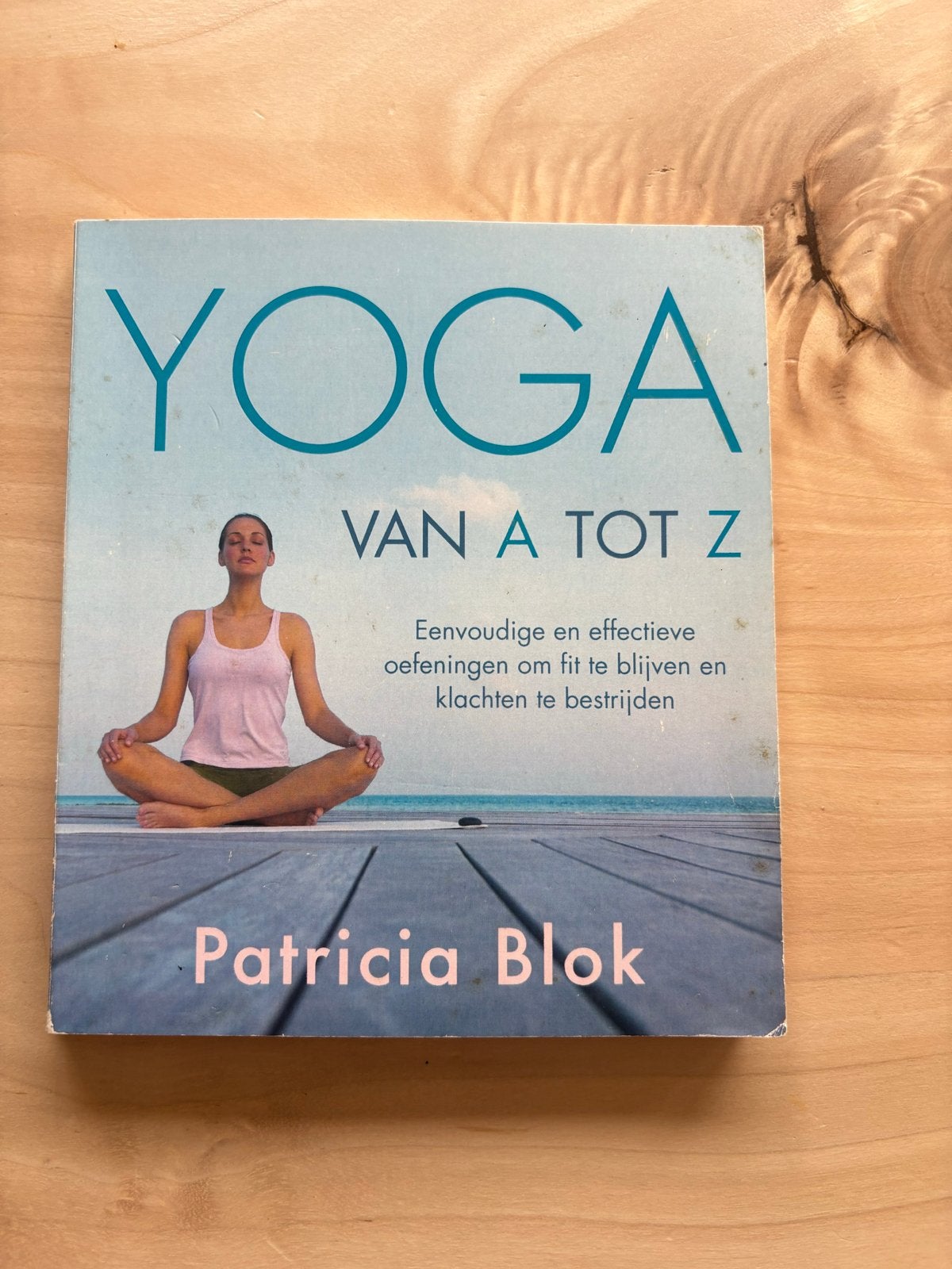 Yoga van A tot Z - Patricia Blok, Ophalen of Verzenden, Gelezen, Gezondheid en Conditie