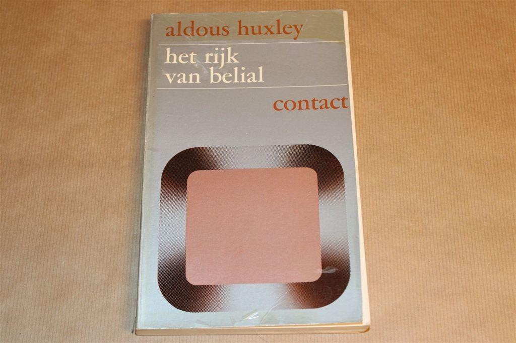 Het Rijk van Belial — Aldous Huxley — Dystopische Roman, Ophalen of Verzenden, Gelezen
