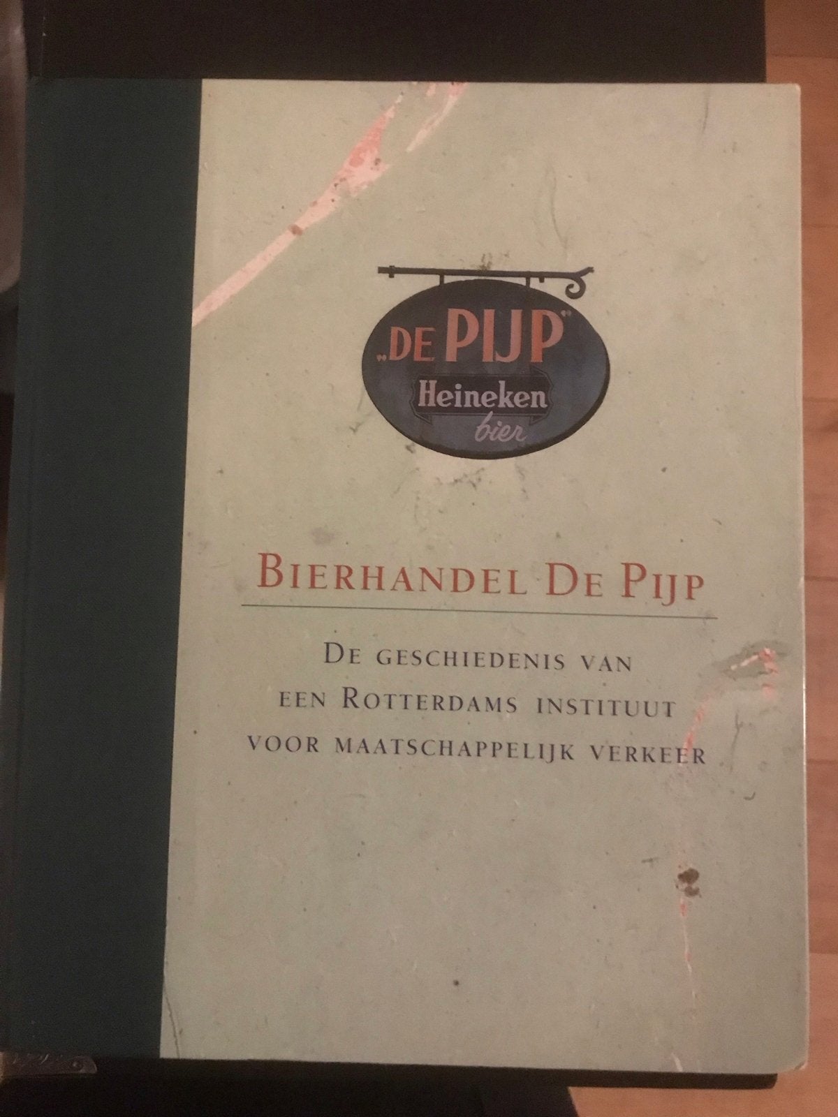 Bierhandel De Pijp Geschiedenis van een Rotterdams instituut, Verzenden, 20e eeuw of later, Zo goed als nieuw