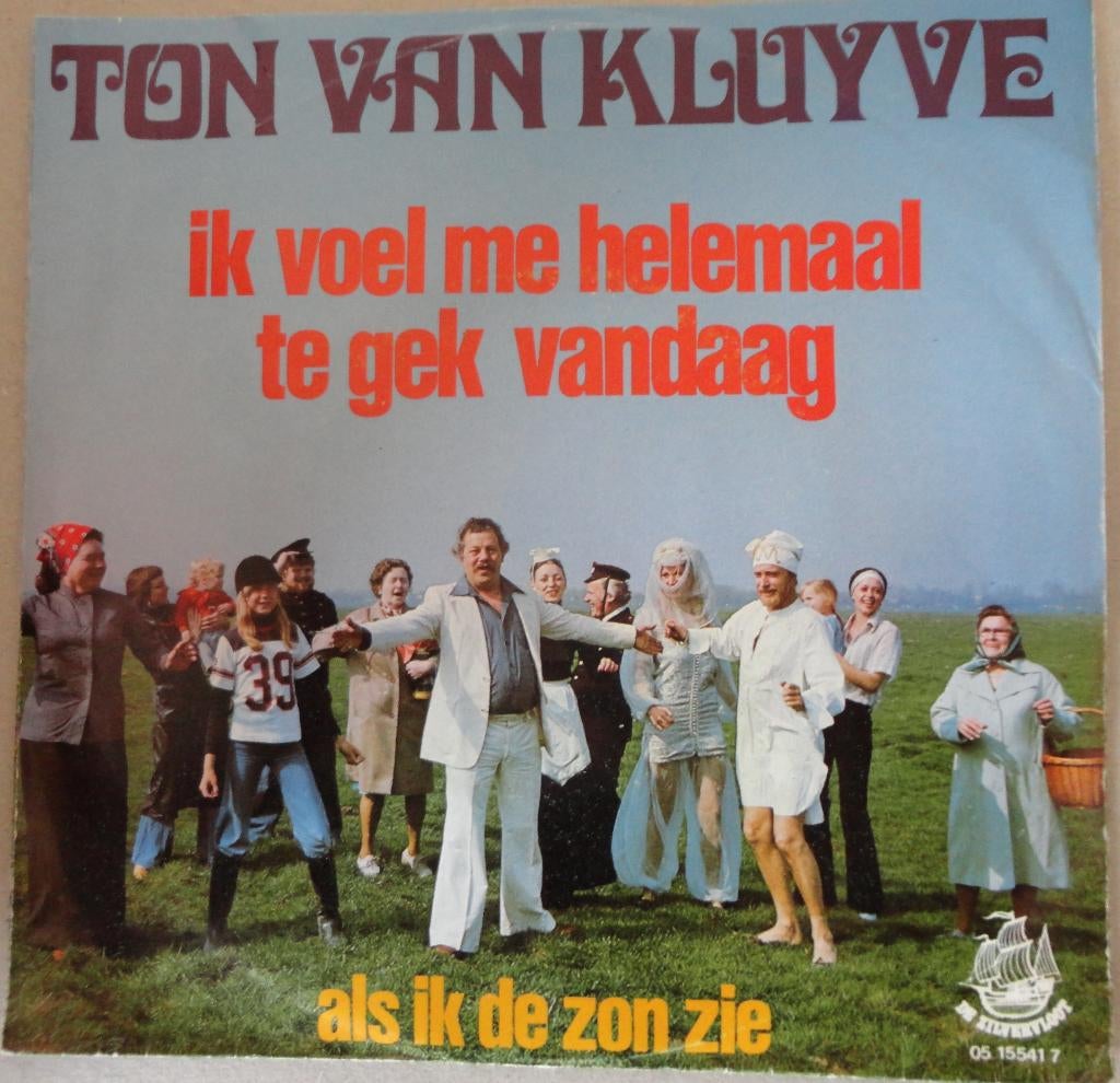 Ton van Kluyve > Ik voel me helemaal te gek vandaag, Ophalen of Verzenden, Gebruikt, Nederlandstalig