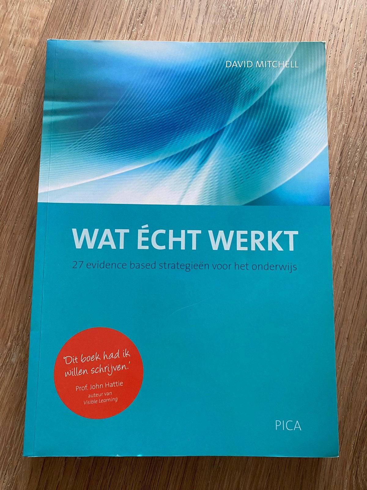 Wat écht werkt - David Mitchell (Onderwijsstrategieën), Ophalen of Verzenden, Gamma, Zo goed als nieuw, HBO