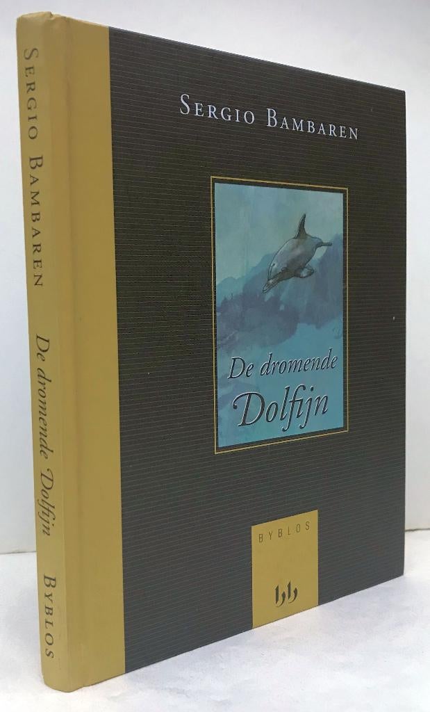Bambaren, Sergio - De dromende dolfijn (2004), Ophalen of Verzenden, Nieuw