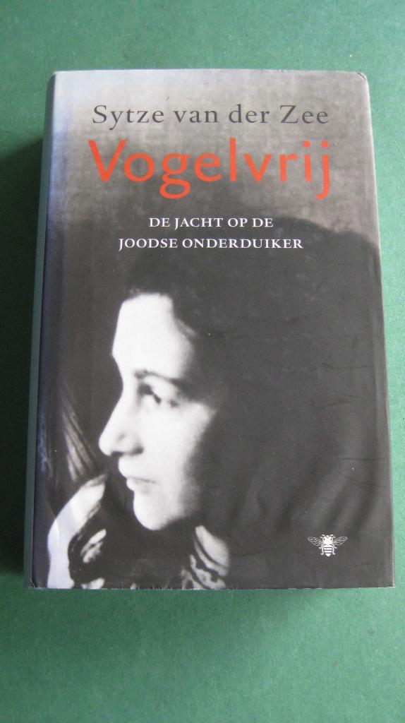 Sytze van der Zee – Vogelvrij, Boeken, Tweede Wereldoorlog, Nieuw, Ophalen of Verzenden, Algemeen