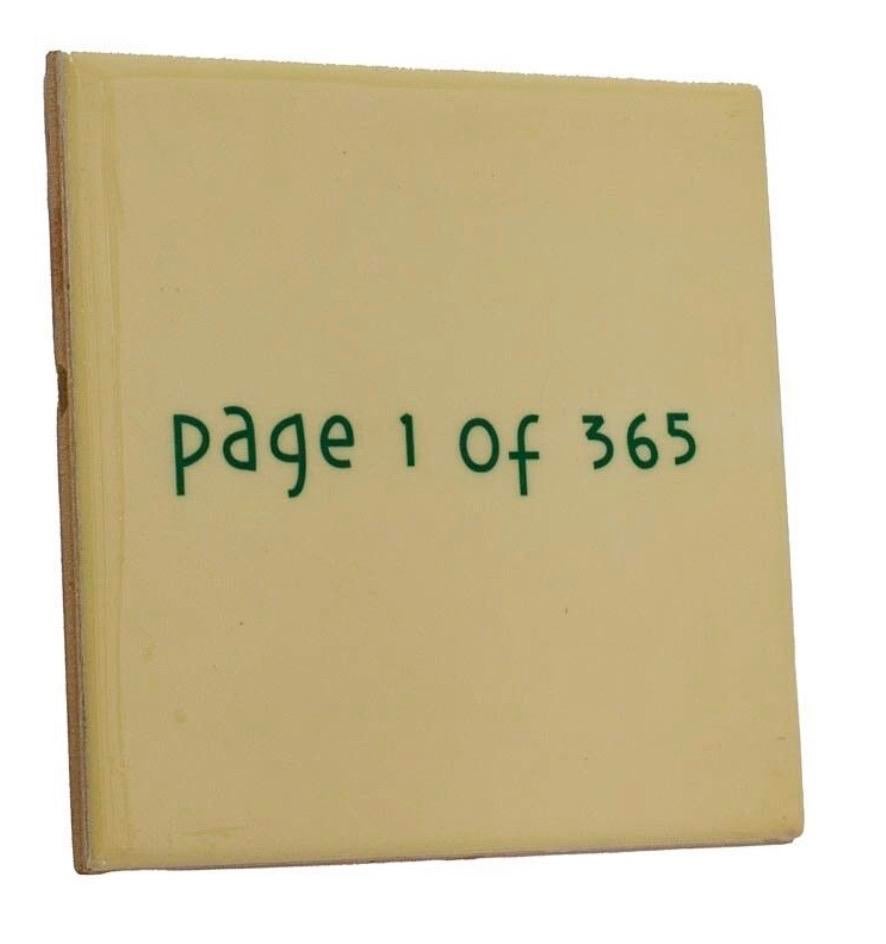 Tegeltje 'page 1 of 365' - Tegeltjewijsheden, Ophalen of Verzenden, Nieuw