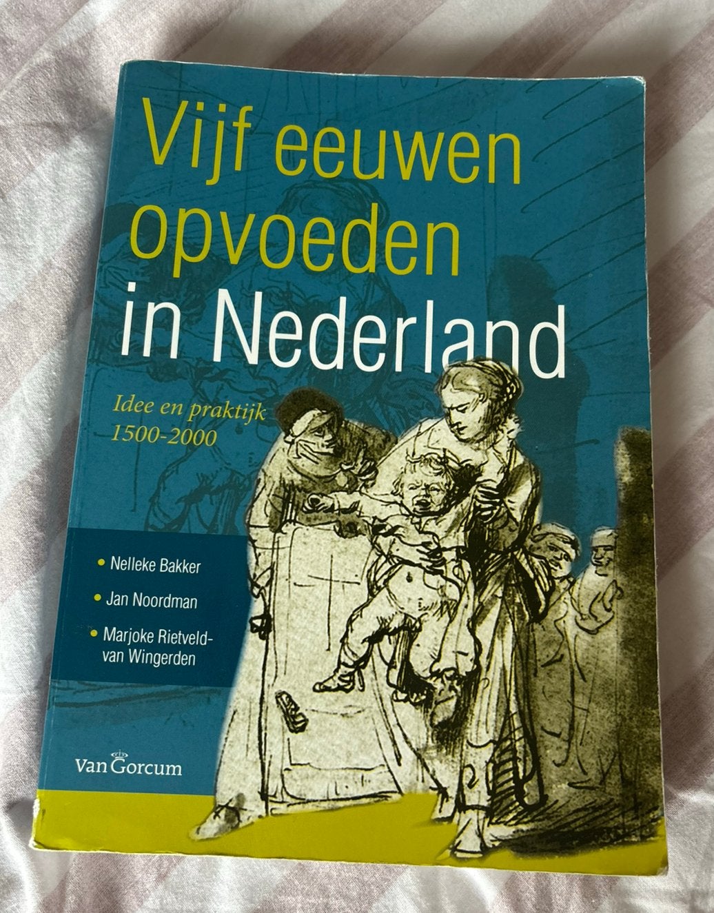 Boek Vijf eeuwen opvoeden in Nederland, Ophalen of Verzenden, Alpha, Zo goed als nieuw, WO
