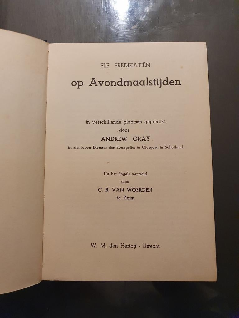 Elf Predikatiën op Avondmaalstijden - Andrew Gray, Ophalen of Verzenden, Gelezen, Andrew Gray, Christendom | Protestants