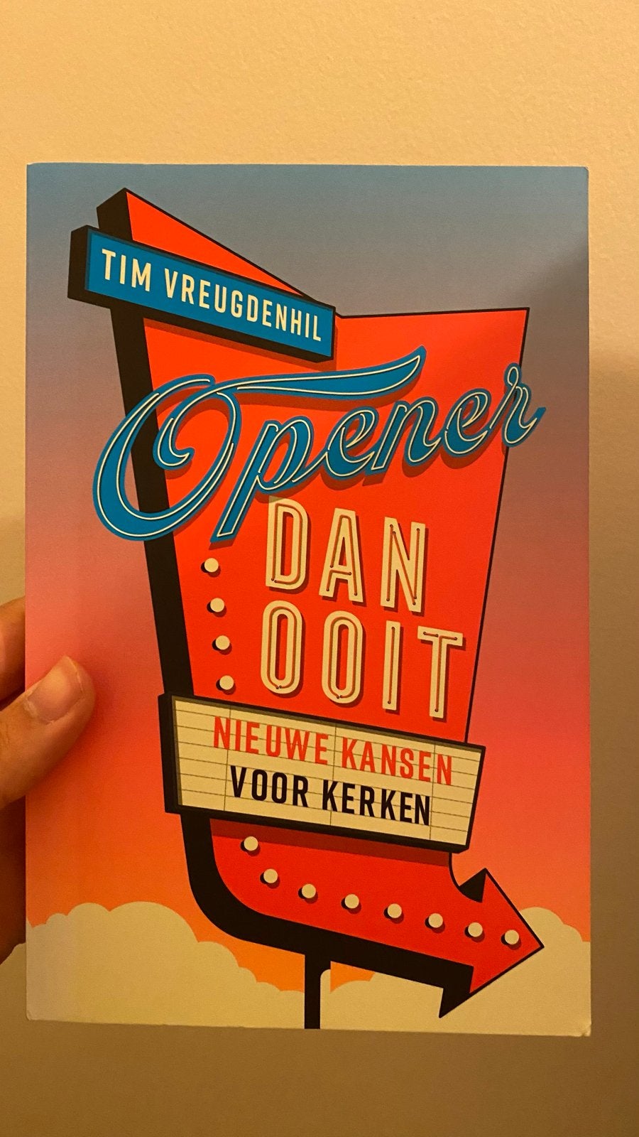 Opener Dan Ooit: Nieuwe Kansen Voor Kerken - Tim Vreugdenhil, Ophalen of Verzenden, Zo goed als nieuw, Christendom | Protestants