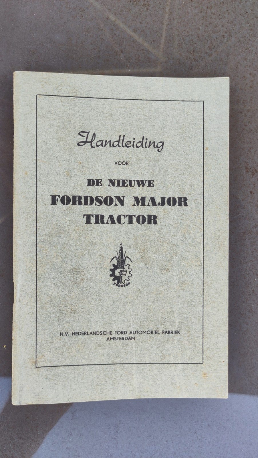 Handleiding Fordson Major Tractor (1954), Ophalen of Verzenden, Gelezen, Ford, N.V. Nederlandsche Ford Automobiel Fabriek