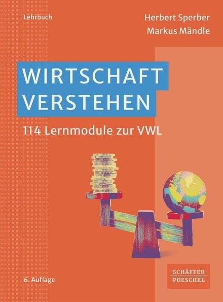 Wirtschaft verstehen - Herbert Sperber, Markus Mändle, Verzenden, Nieuw