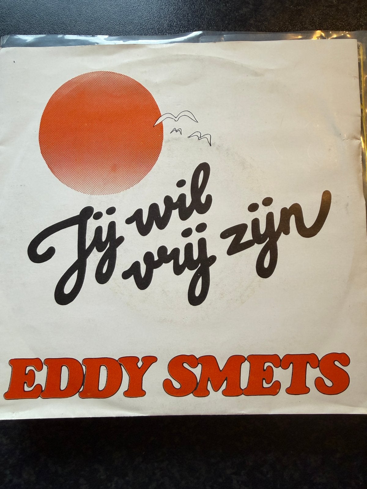 Eddy smets-jij wil vrij zijn, Verzenden, Zo goed als nieuw, 7 inch, Levenslied of Smartlap