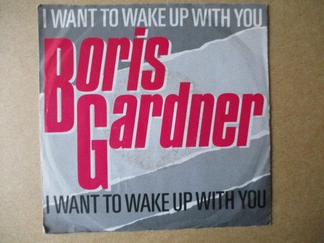 s2378 boris gardner - i want to wake up with you, Cd's en Dvd's, Ophalen, Gebruikt, 7 inch, Overige genres