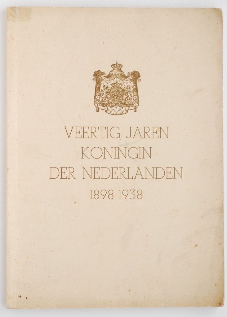 40 Jaren Koningin der Nederlanden 1898-1938 - Antiek boek, Gebruikt, Verzenden, Dordrecht, Onbekend