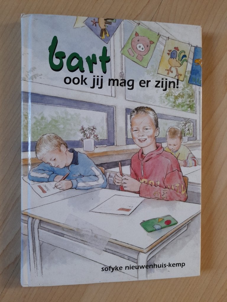 BART OOK JIJ MAG ER ZIJN Sofyke Nieuwenhuis-Kemp, Boeken, Ophalen of Verzenden, Gelezen, Fictie algemeen