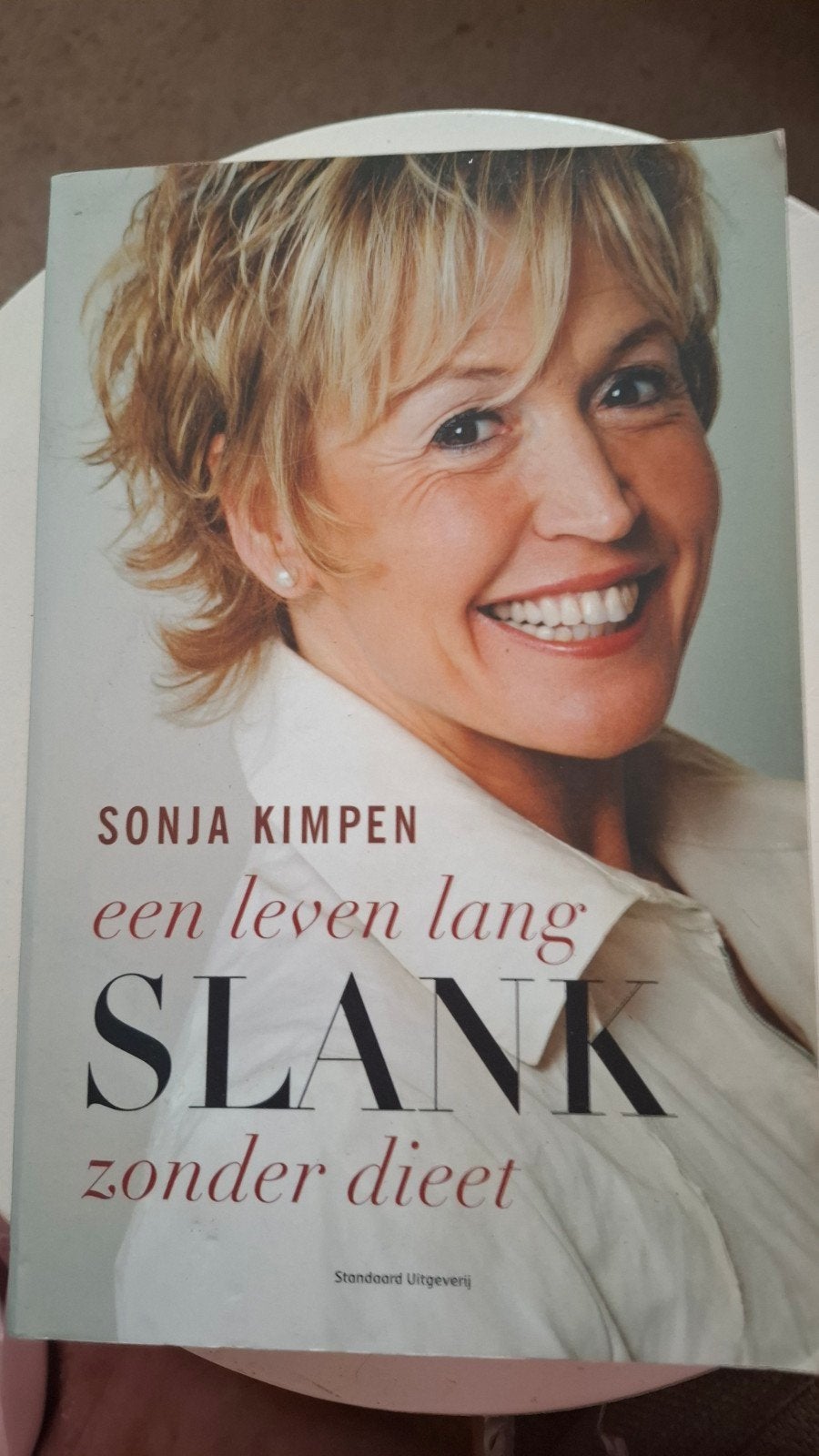 Een leven lang SLANK zonder dieet - Sonja Kimpen, Ophalen of Verzenden, Zo goed als nieuw, Dieet en Voeding, Sonja Kimpen