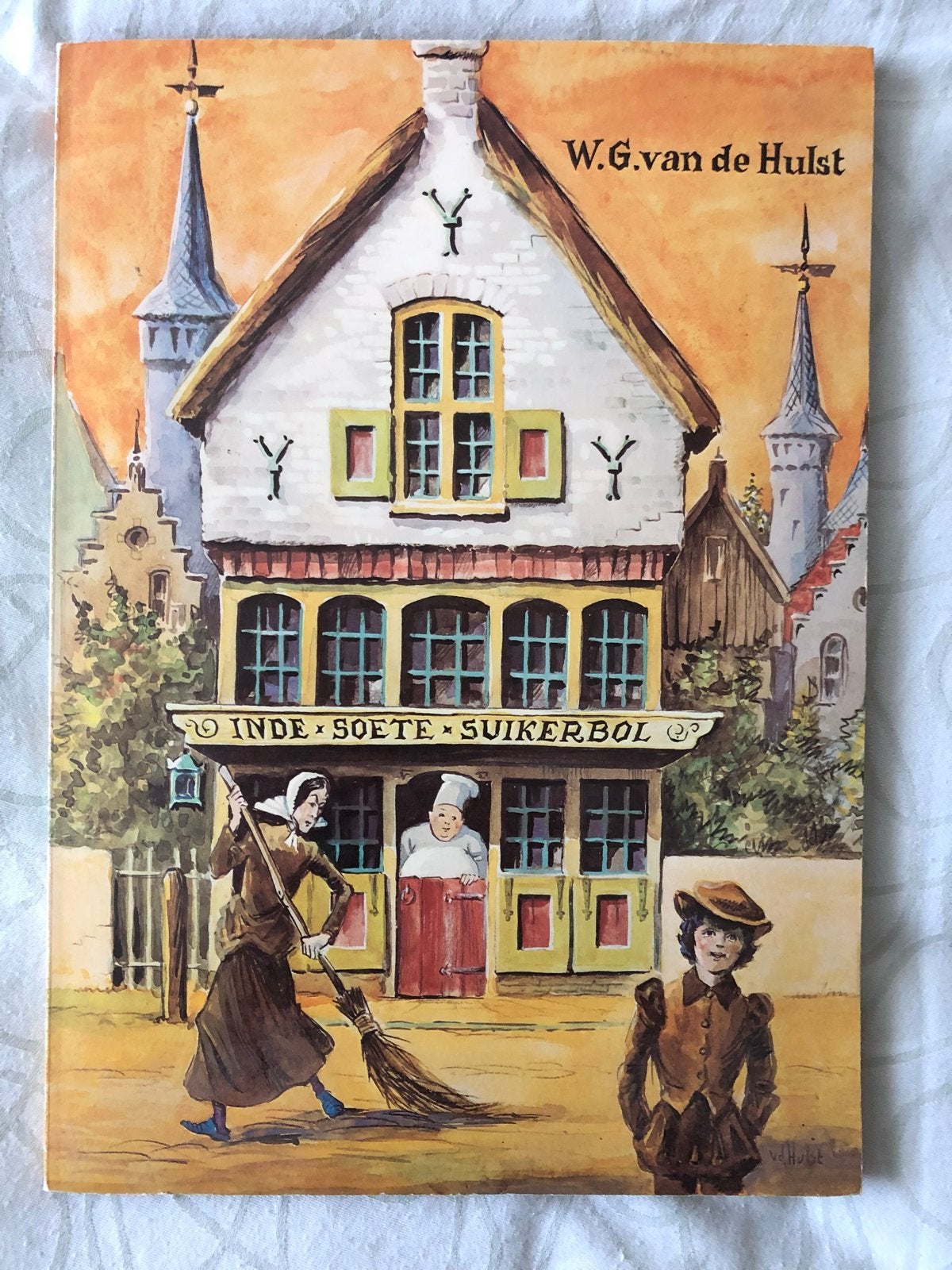 W.G. van de Hulst - In de soete suikerbol - met plakplaatjes, Boeken, Verzenden, Gelezen, Fictie algemeen