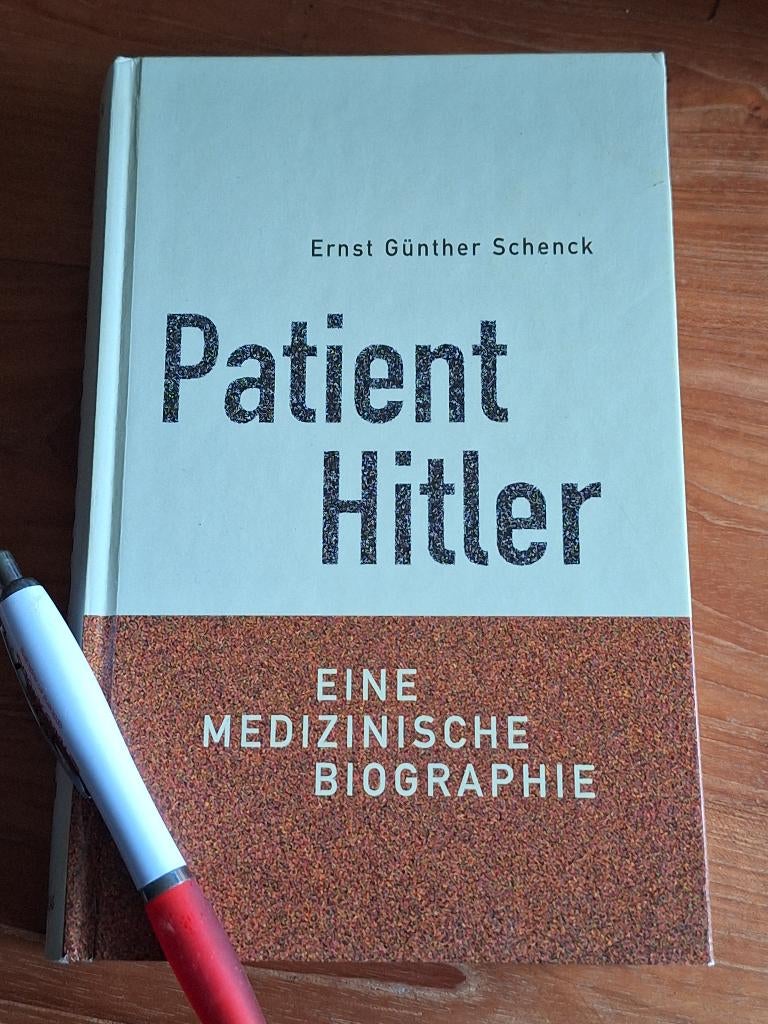 Patient Hitler Eine medizinische Biographie, Ophalen of Verzenden, Tweede Wereldoorlog, Gelezen, Overige onderwerpen