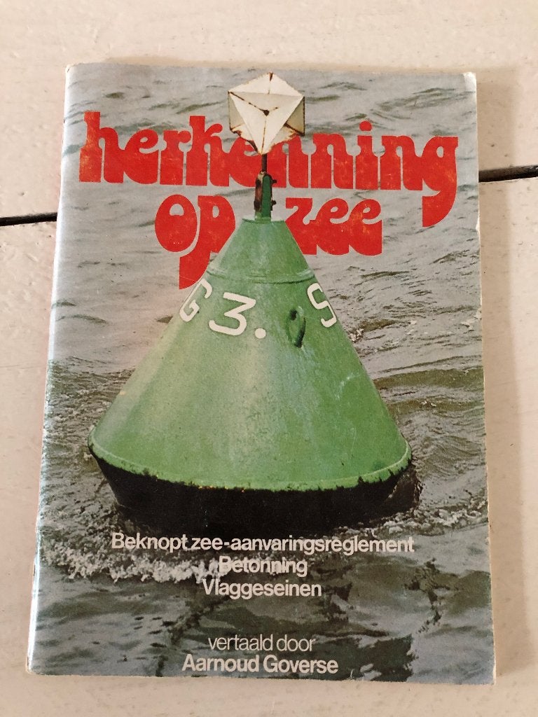herkenning op zee - Aarnoud Goverse, Ophalen of Verzenden, Gelezen