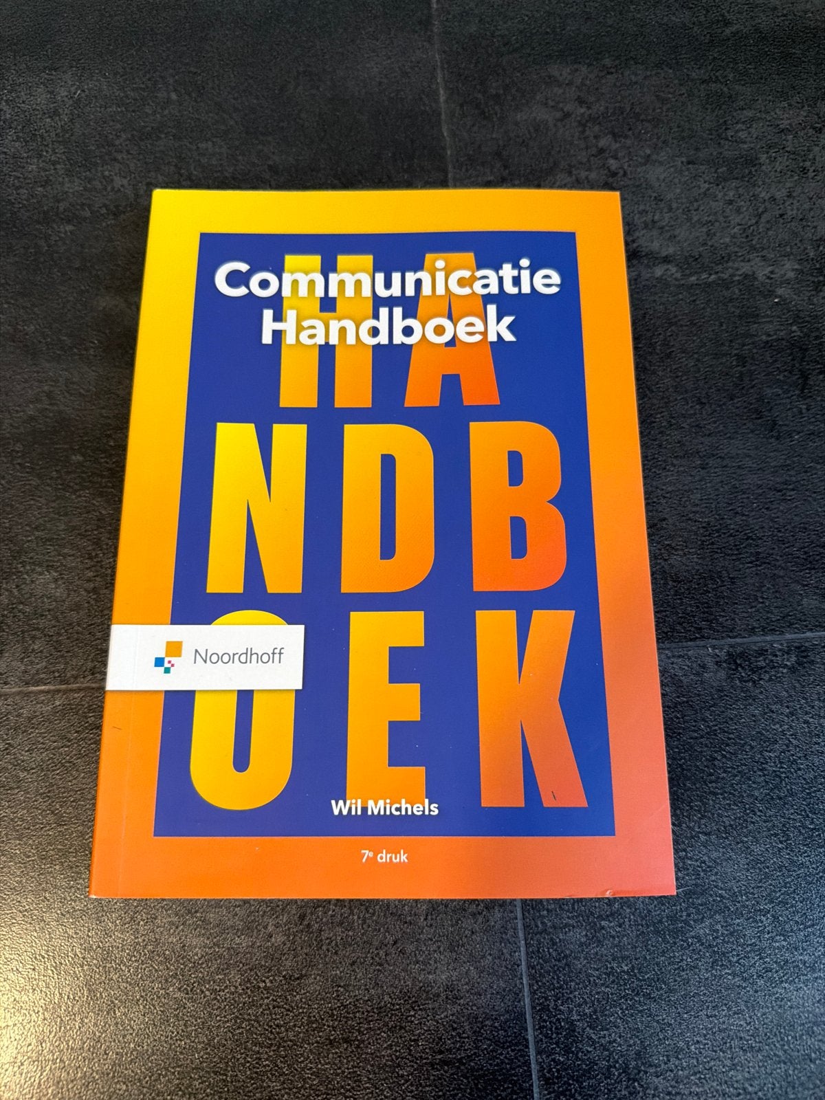 Communicatie Handboek - Wil Michels (Nieuwstaat), Boeken, Studieboeken en Cursussen, Ophalen, Zo goed als nieuw