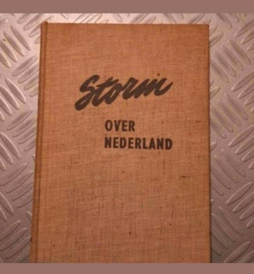 Storm over Nederland - Historisch Boek Go Verburg, Europa, Ophalen of Verzenden, Go Verburg, 20e eeuw of later