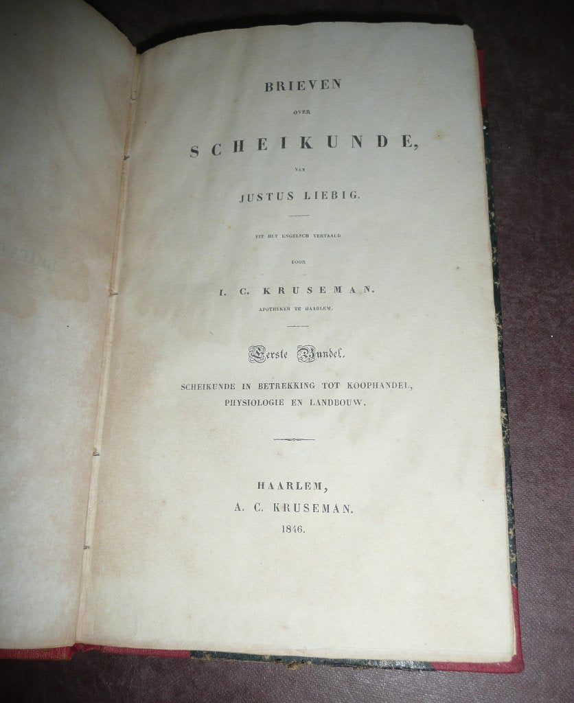 Brieven over scheikunde – J.V. Liebig (1846)., Ophalen of Verzenden, Brieven over scheikunde – J.V. Liebig (1846).