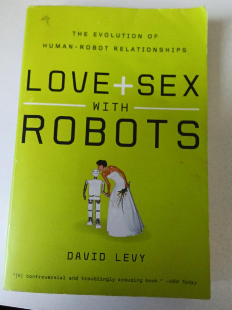 Love + Sex with Robots - David Levy (Engels), Ophalen of Verzenden, Gelezen, David Levy, Amerika