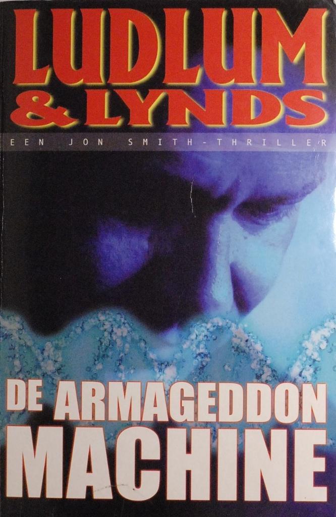 De Armageddon machine - Ludlum & Lynds (2002), Verzenden, Zo goed als nieuw, Amerika